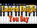 Lauren Daigle - You Say - How to Play Piano Melody