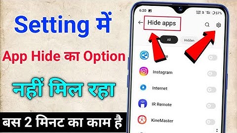 Settings App hide option Hidden app option is not coming, how to get the hidden app option
