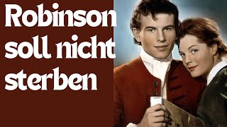 Robinson soll nicht sterben (1957) mit Romy Schneider und Horst Buchholz