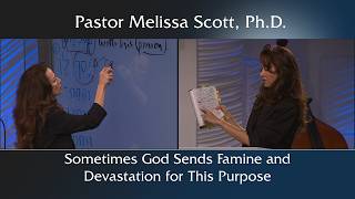 Sometimes God Sends Famine and Devastation for This Purpose