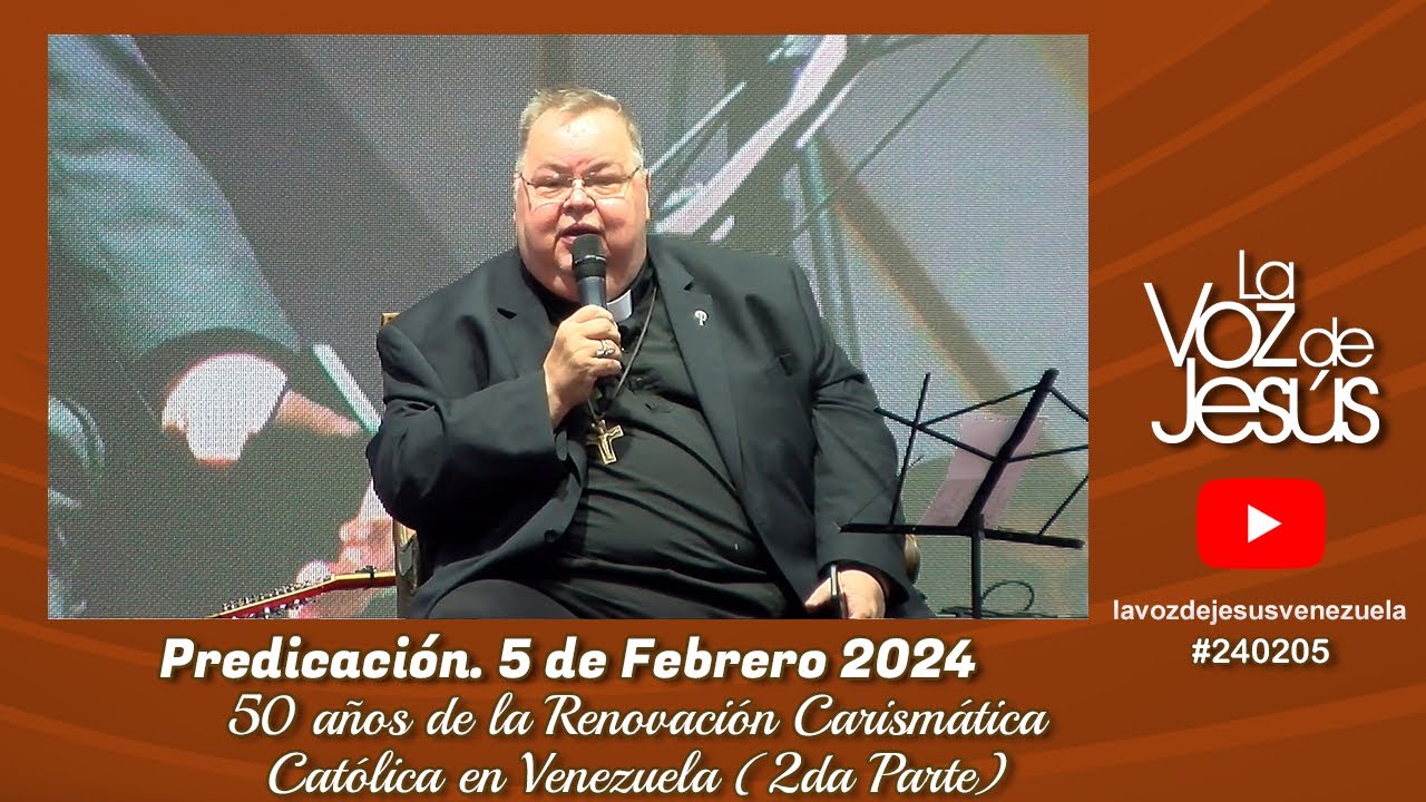 50 años de la Renovación Carismática Católica en Venezuela (2da parte ...