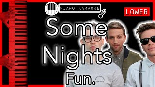 Some Nights (LOWER -3) - Fun. - Piano Karaoke Instrumental