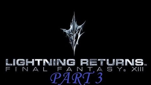 Lightning Returns : Final Fantasy XIII Let