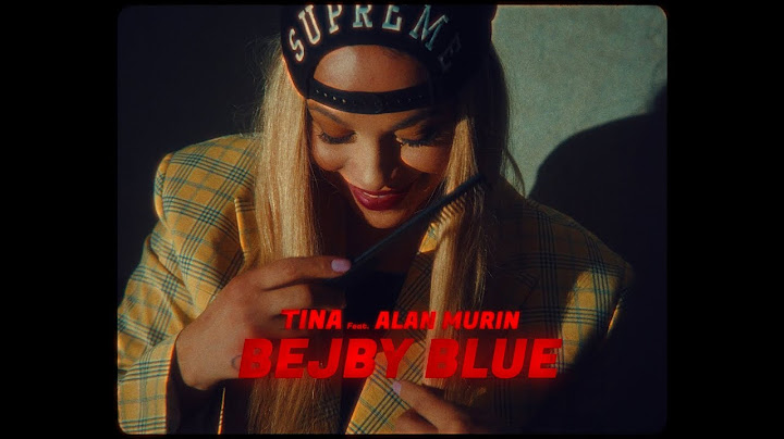 Tina ft. Alan Murin - BEJBY BLUE |Official Video|