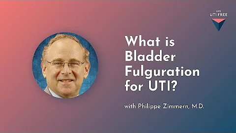 What Is Bladder Fulguration For UTI? Dr. Philippe Zimmern (Part 1)