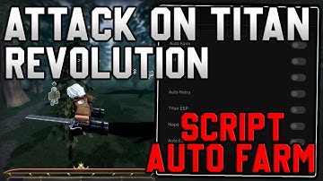 [⚔️NEW] Attack on Titan Revolution Script Instant Kill, Auto Farm & Esp (Roblox 2025)