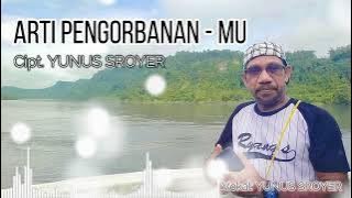 Arti Pengorbanan MU - By  YUNUS SROYER