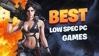 TOP 100 Games for Low SPEC PC (2 GB / 4 GB RAM / Intel HD Graphics)
