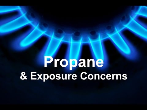 Propane & Exposure Concerns