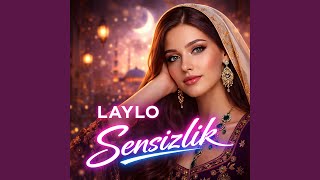 Sensizlik - Laylo