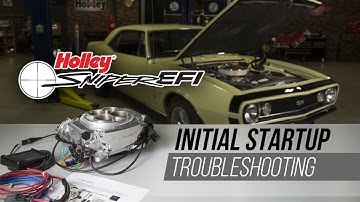 Sniper EFI Initial Startup and Troubleshooting