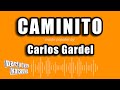 Carlos Gardel Caminito Versión Karaoke 
