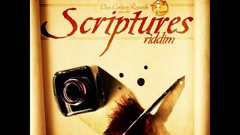 Scriptures Riddim - mixed by Curfew 2013