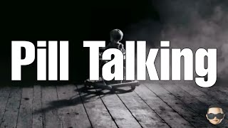 Video thumbnail of "Jelly Roll - Pill Talking (Lyrics)"