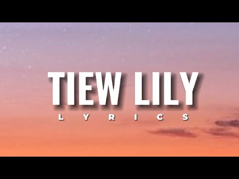 Tiew Lily lyrics  Khasi  oldsong