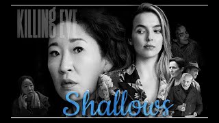Villanelle & Eve - Shallows 18+