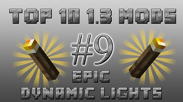 Top 10 Minecraft 1.3.2 Mods | Episode 9 - Dynamic Lights Mod !
