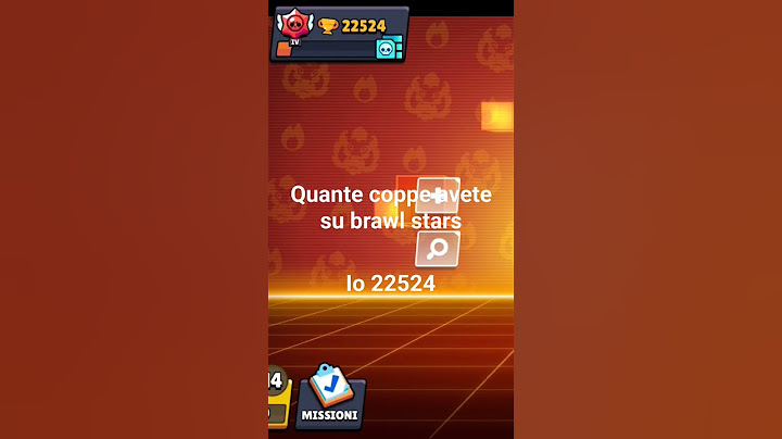 quante coppe avete su brawl stars