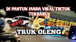 DJ PANTUN JANDA PIRANG VERSI TRUK OLENG part 2