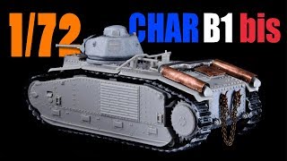 How to build a Char B1 bis (Trumpeter 1/72 Tutorial & Review)