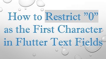 How to Restrict "0" as the First Character in Flutter Text Fields