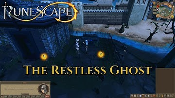 RuneScape - The Restless Ghost Quest