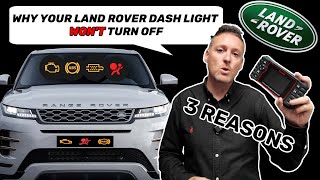 Expert Diagnostic Dealer Explains 3 Reasons Why Your Land Rover Dash Warning Light WON'T Turn Off