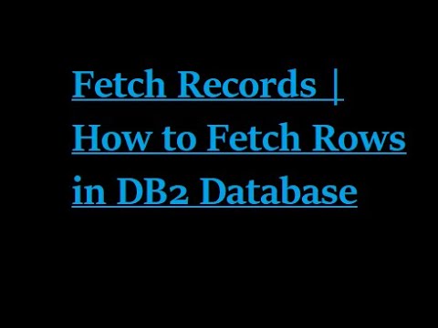 How to Fetch Rows in DB2 Database