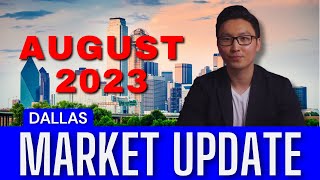August 2023 Market Update | Update Market Crash Insights | North Dallas Highlights