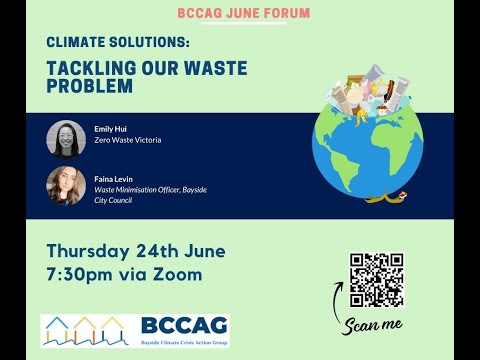 June Forum: Tackling Our Waste Problem - Climate Solutions