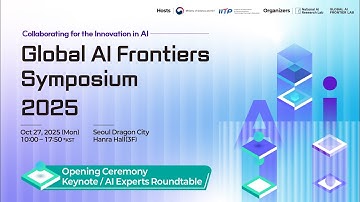 Global AI Frontiers Symposium 2025 | Opening Ceremony | Yann LeCun | Yejin Cho