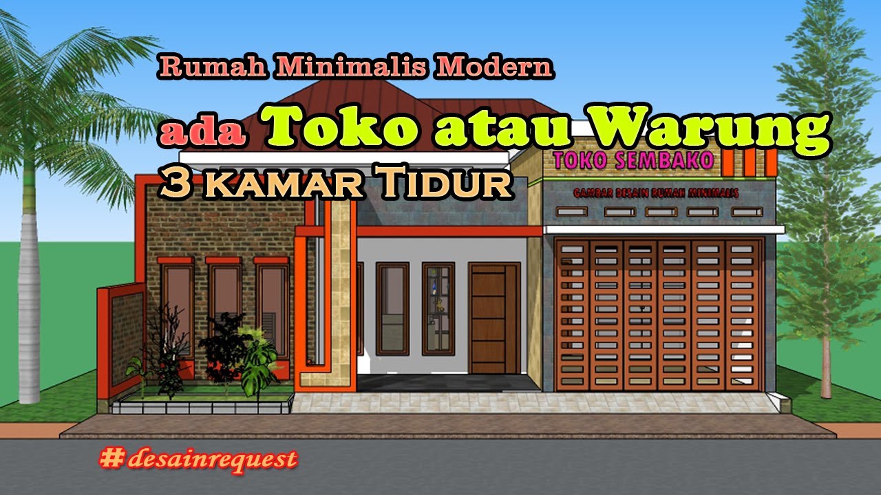 Desain Rumah Minimalis Ada Warung Atau Tokonya YouTube