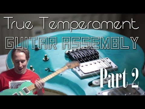 true-temperament-guitar-project-(2/2)