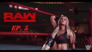 Monday Night RAW! (Ep. 5: WWE2k19 Universe Mode)