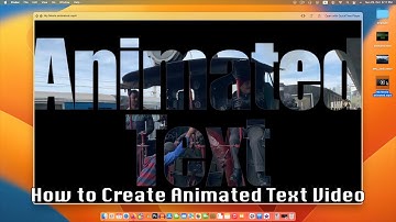 How to Create Animated Text Video on Mac (2022)