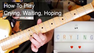 'Crying, Waiting, Hoping' Marshall Crenshaw Guitar Lesson