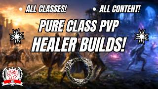 ESO U50 | Doc’s Pure Class PvP Healer Builds