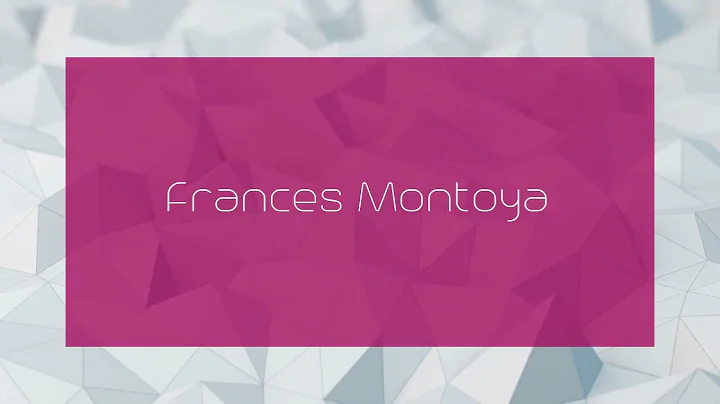 Frances Montoya - appearance