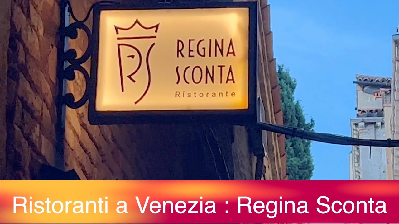 Ristoranti a Venezia : Regina Sconta