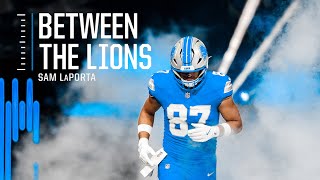 Between The Lions: Sam LaPorta | Detroit Lions