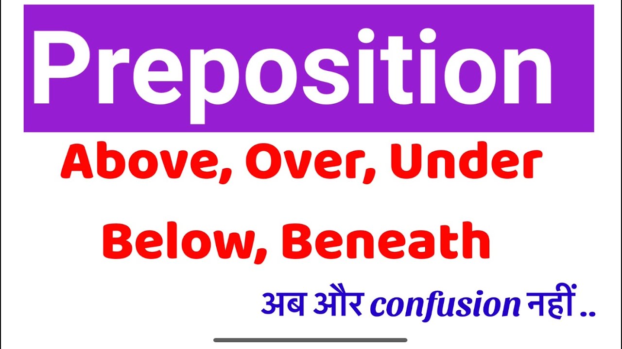 Preposition || Above Over Under Below Beneath || English Wallah - YouTube