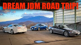 DREAM JDM ROAD TRIP IN JAPAN! Subaru 22b, Toyota Supra & S2000