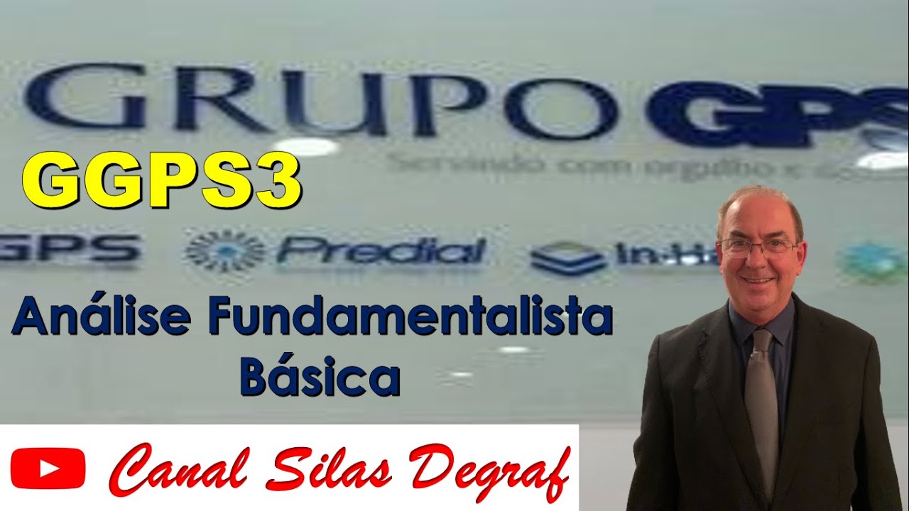 GGPS3 - GPS PARTICIPAÇÕES E EMPREENDIMENTOS S/A. ANÁLISE ...