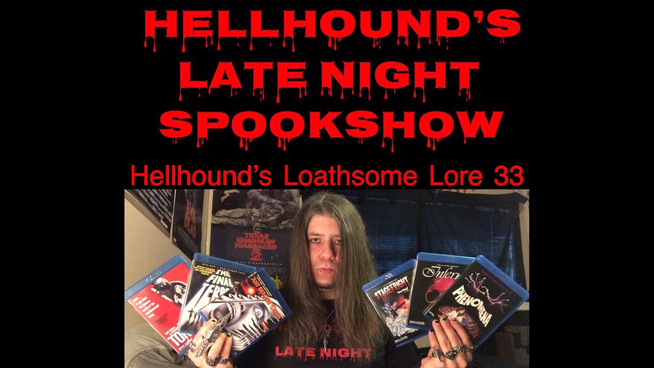 Hellhound’s Loathsome Lore 33