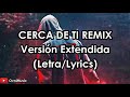 Cerca de Ti (Full Remix) Tiago, Bhavi, Lit Killah, Seven Kayne, Tobi, Rusherking  (Letra/Lyrics) HD