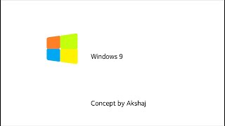 Windows 9 installation concept(Concept by Akshaj Upadhyay