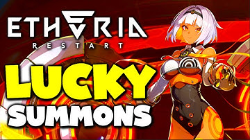 Insane Summons Rates! - Etheria: Restart