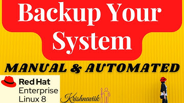 Backup Your RedHat 8 System on a Manual and Automated Basis [Video has audio problem]