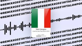 Toto Cutugno - Insieme: Italo Pop Remix 2021