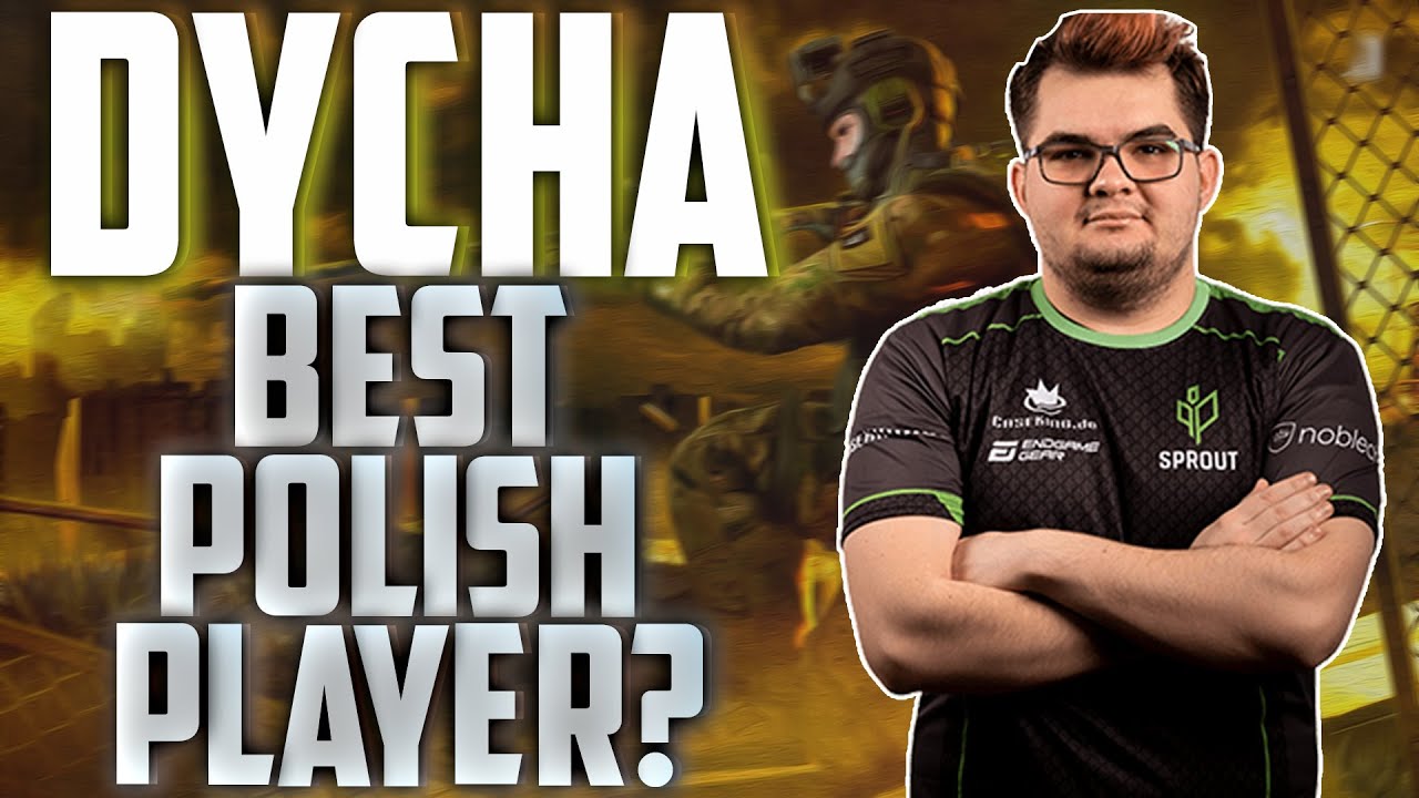 DYCHA - BEST POLISH CS GO PLAYER RIGHT NOW? HIGHLIGHTS, BEST MOMENTS ...